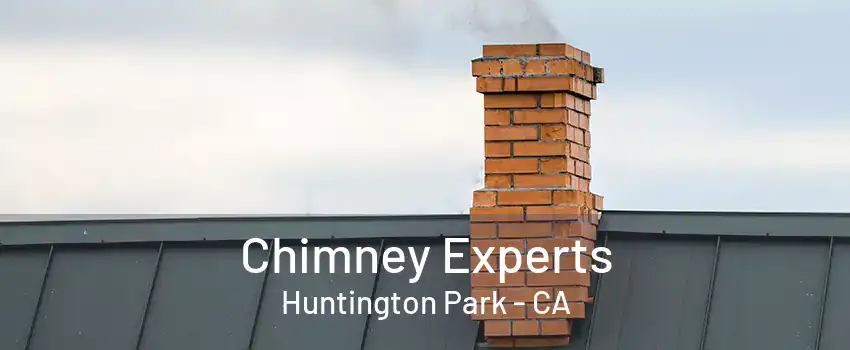 Chimney Experts Huntington Park - CA